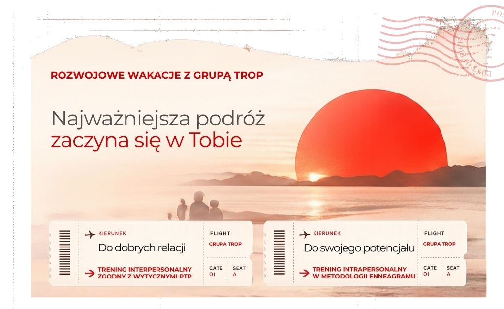 Rozwojowe wakacje z Grupą TROP – sprawdź możliwe kierunki podróży